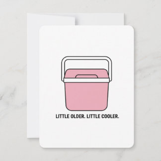 Cartes Pour Fêtes Annuelles Little Older Little Cooler Fun Birthday Card