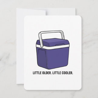 Cartes Pour Fêtes Annuelles Little Older Little Cooler Funny Birthday Card