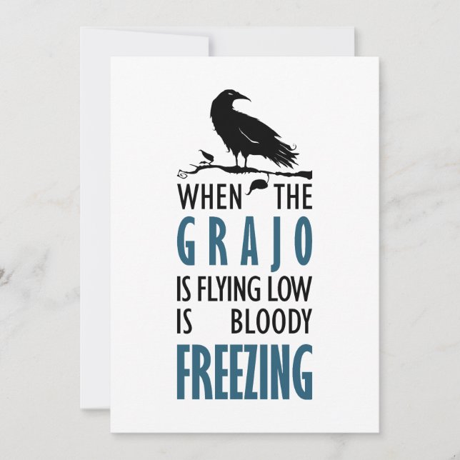 Cartes Pour Fêtes Annuelles Lorsque le grajo vole bas (Devant)