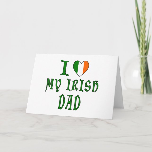 Cartes Pour Fêtes Annuelles Love Irish Papa (Devant)
