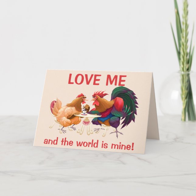 Cartes Pour Fêtes Annuelles Love Me and the World is Mine T-Shirt (Devant)