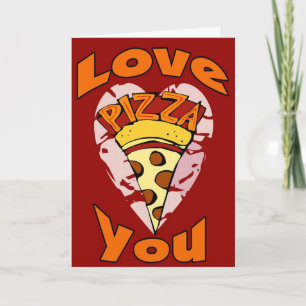 Cartes Pour Fêtes Annuelles Love Pizza You Valentine