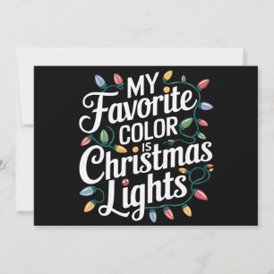 Cartes Pour Fêtes Annuelles Ma couleur préférée est les lumières de Noël Xmas