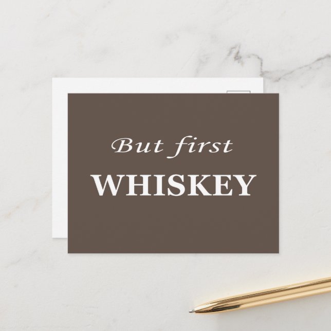 Cartes Pour Fêtes Annuelles Mais le premier whiskey amusant alcool citations (Devant/Arrière en situation)