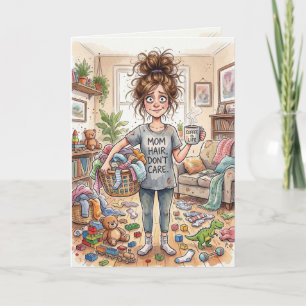 Cartes Pour Fêtes Annuelles Maman drôle qui s'identifie épuisée maison en déso