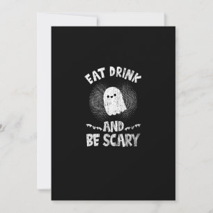 Cartes Pour Fêtes Annuelles Mangez, Buvez Et Soyez Fantôme Effrayant Pour Un F