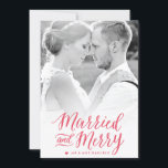 Cartes Pour Fêtes Annuelles Married and Merry Red Holiday<br><div class="desc">Un carte photo de vacances idéal pour un couple marié.</div>