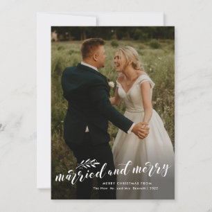 Cartes Pour Fêtes Annuelles Married and Merry Script Wedding Photo Christmas