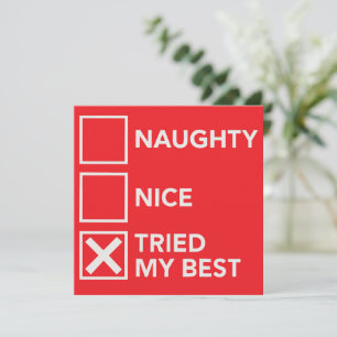 Cartes Pour Fêtes Annuelles Mauvais Bon J'ai Essayé De Mon Mieux Noël Xmas 