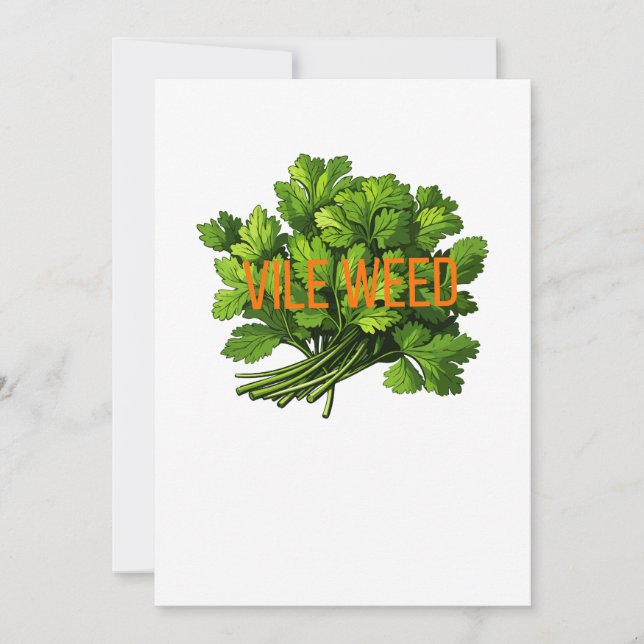 Cartes Pour Fêtes Annuelles Mauvaise herbe - Drôle Anti-Cilantro (Devant)
