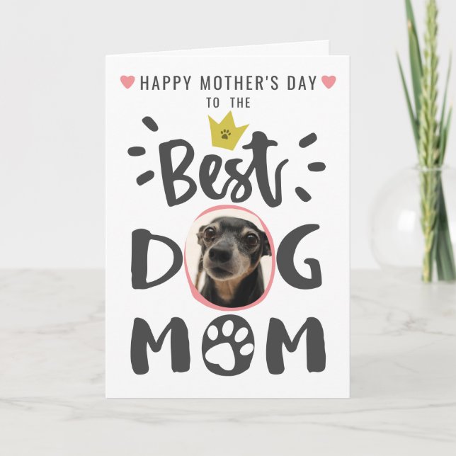 Cartes Pour Fêtes Annuelles Meilleur Chien Maman Animal de compagnie Photo Mig (Devant)