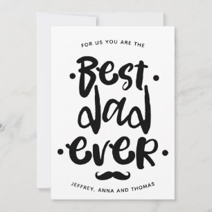 Cartes Pour Fêtes Annuelles Meilleur Papa Ever Écriture Noire Moustache Fête d