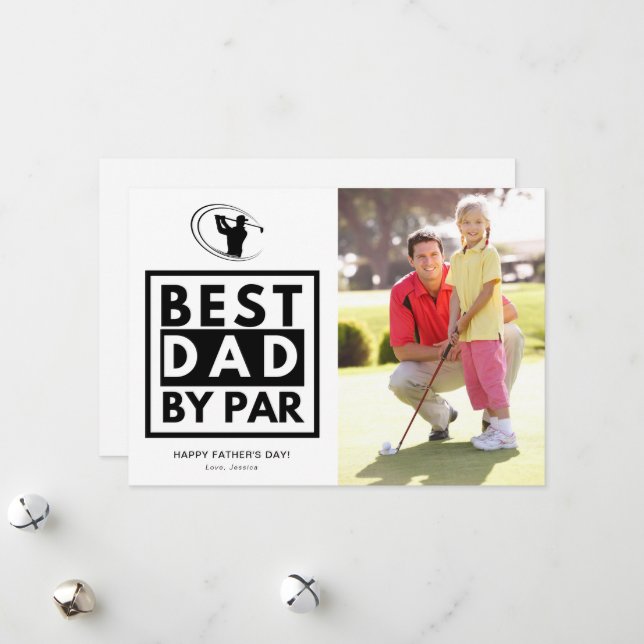 Cartes Pour Fêtes Annuelles Meilleur papa par Par Photo Fête des pères de golf (Devant/Arrière en situation)