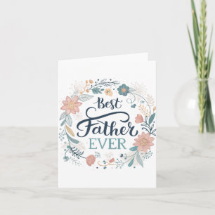 Cartes Pour Fêtes Annuelles Meilleur père du monde, citations adorables 