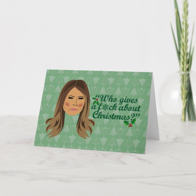 Cartes Pour Fêtes Annuelles Melania Trump qui fout Noël (Devant)