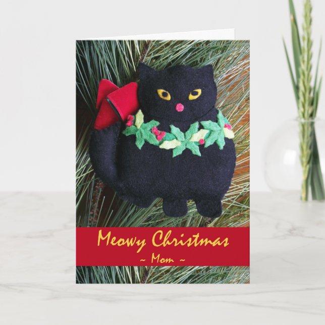 Cartes Pour Fêtes Annuelles Meowny Noël pour Mère Black Cat Ornament (Devant)