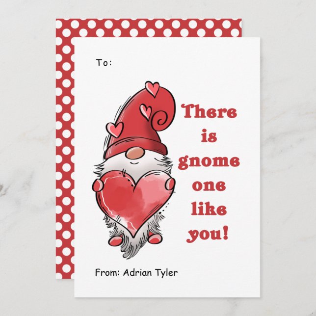 Cartes Pour Fêtes Annuelles Mignonne Gnome One Like You Classroom Valentines D (Devant / Derrière)