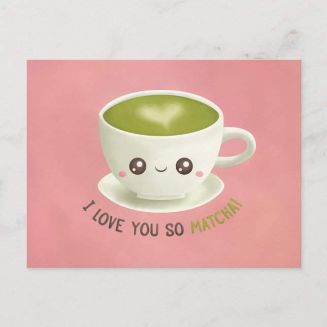 Cartes Pour Fêtes Annuelles Mignonne Je T'Aime Tellement Matcha Pun Valentines (Devant)