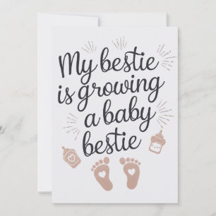 Cartes Pour Fêtes Annuelles Mon Bestie Est En Train De Cultiver Un Bestie Bébé