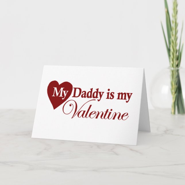 Cartes Pour Fêtes Annuelles Mon papa est ma Saint Valentin (Devant)