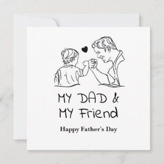 Cartes Pour Fêtes Annuelles Mon papa et mon ami Joyeuse fête des pères