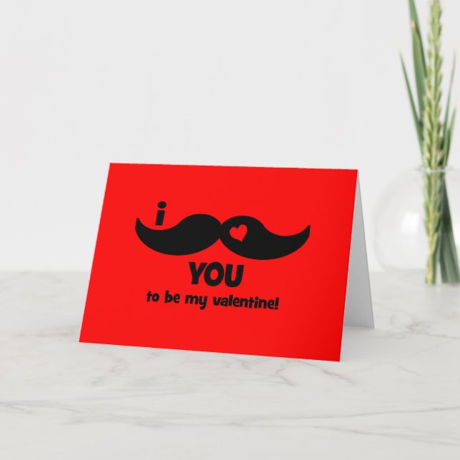 Cartes Pour Fêtes Annuelles Moustache I vous à être mon valentine ! (Devant)