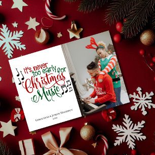 Cartes Pour Fêtes Annuelles Musique de Noël trop tôt