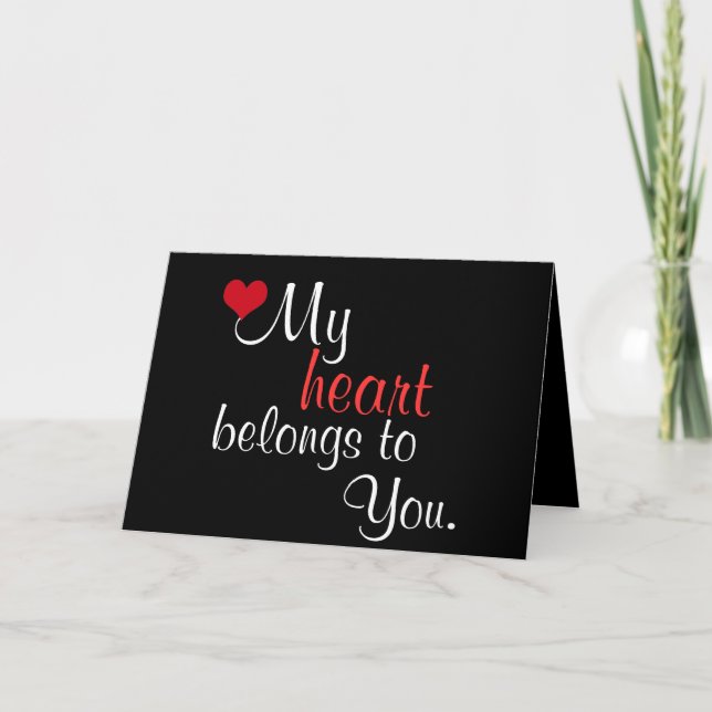 Cartes Pour Fêtes Annuelles My Heart Belongs to You ~ Valentines Day (Devant)