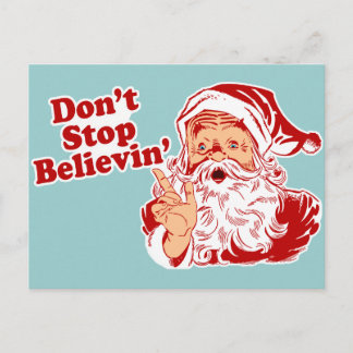 Cartes Pour Fêtes Annuelles N'arrêtez pas de croire Noël