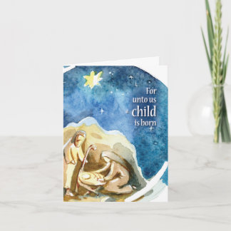 Cartes Pour Fêtes Annuelles Nativity Scene, For Unto Us a Child is Born