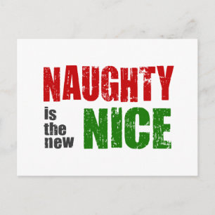 Cartes Pour Fêtes Annuelles Naughty est le New Nice