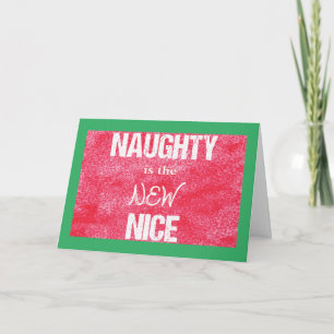Cartes Pour Fêtes Annuelles Naughty est le nouveau texte personnalisé Nice