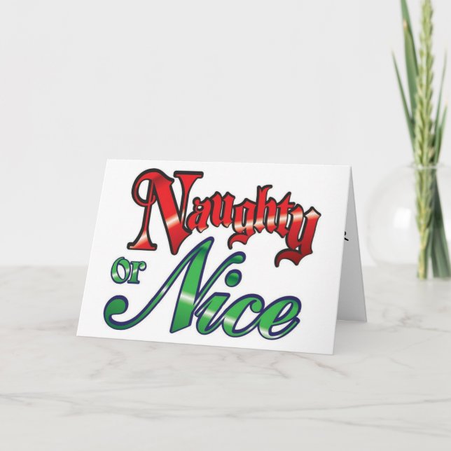 CARTES POUR FÊTES ANNUELLES NAUGHTY OU NICE-U SAVOIR QUEL "JE" PRÉFÈRE=NOËL (Devant)