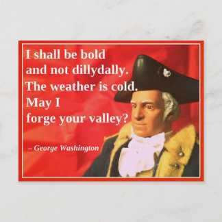 Cartes Pour Fêtes Annuelles Naughty Presidential Valentine: Valley Forge