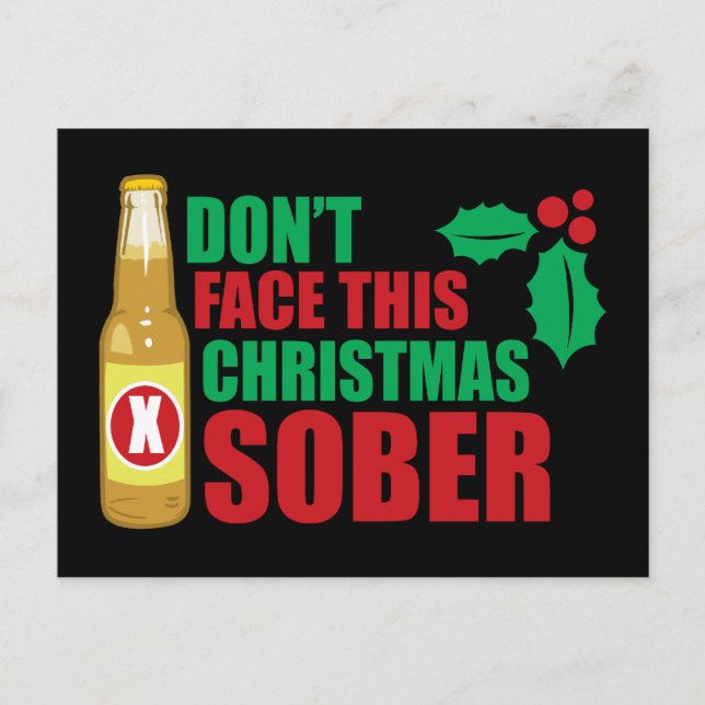 Cartes Pour Fêtes Annuelles Ne fais pas face à ce Sober de Noël (Devant)