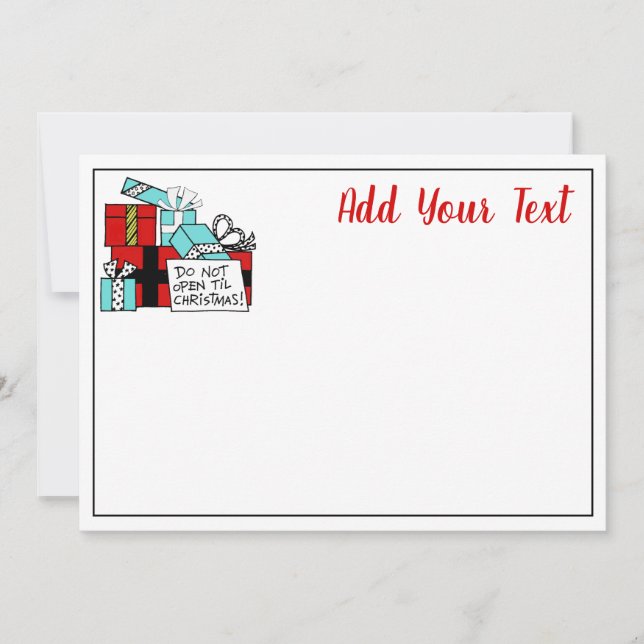Cartes Pour Fêtes Annuelles Ne pas ouvrir jusqu'à Noël présente Noël (Devant)