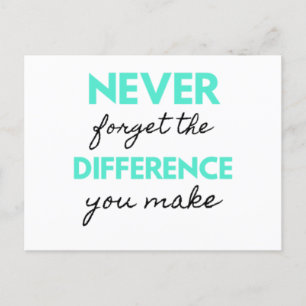 Cartes Pour Fêtes Annuelles Never Forget The Difference You Make 2