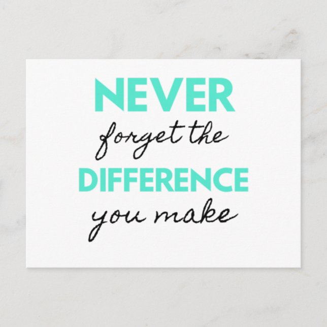 Cartes Pour Fêtes Annuelles Never Forget The Difference You Make 2 (Devant)