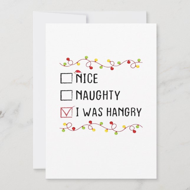 Cartes Pour Fêtes Annuelles Nice Naughty I Was Hangry List Christmas  (Devant)