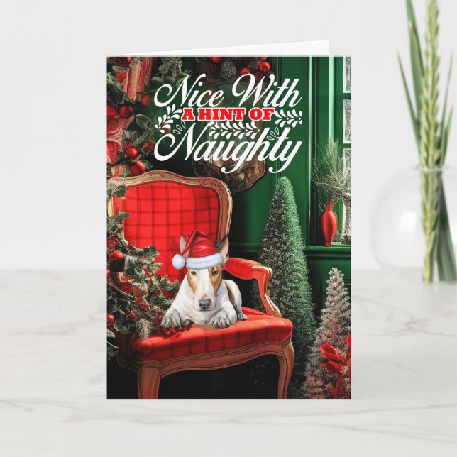 Cartes Pour Fêtes Annuelles Noël Bull Terrier Chien Naughty ou Nice (Devant)
