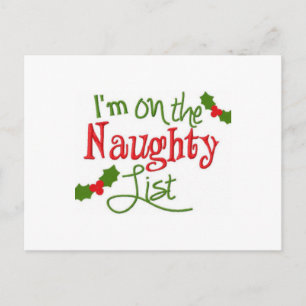CARTES POUR FÊTES ANNUELLES NOËL *CARTE POST* JE SUIS SUR LA LISTE NAUGHTY