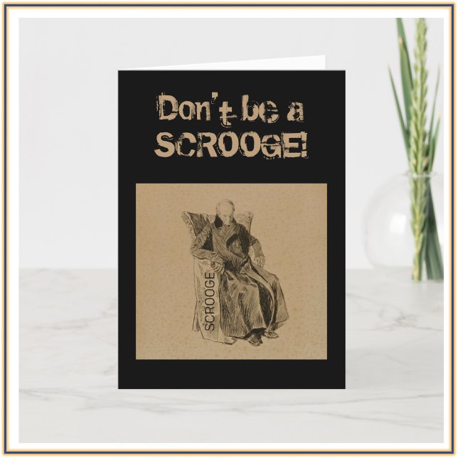 Cartes Pour Fêtes Annuelles Noël drôle Scrooge (https://www.zazzle.com/store/capricepetit)
