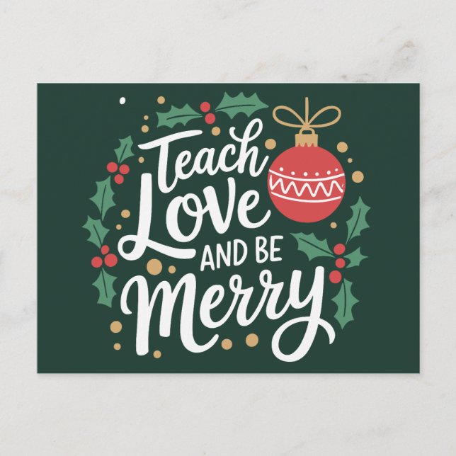 Cartes Pour Fêtes Annuelles Noël Enseigner l'amour et être Joyeux Noël Enseign (Devant)