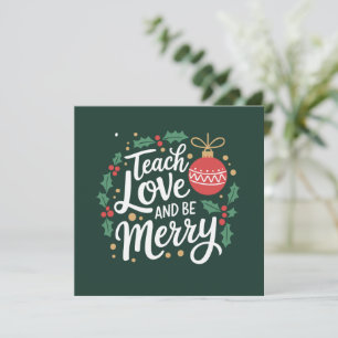 Cartes Pour Fêtes Annuelles Noël Enseigner L'Amour Et Soyez Joyeux Xmas Enseig