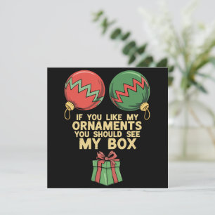 Cartes Pour Fêtes Annuelles Noël moche si vous aimez mes ornements