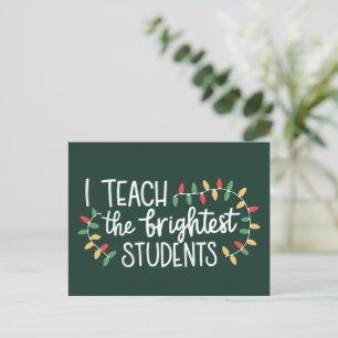 Cartes Pour Fêtes Annuelles Noël prof Je enseigne aux étudiants les plus brill