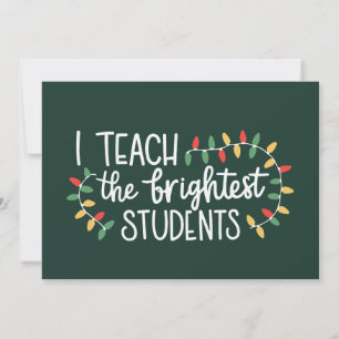 Cartes Pour Fêtes Annuelles Noël Prof Je Fais Cours Aux Étudiants Les Plus Bri