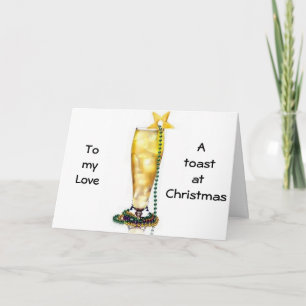 CARTES POUR FÊTES ANNUELLES NOËL "ROMANTIQUE/AMOUREUX" TOAST TO MON AMOUR