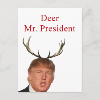 Cartes Pour Fêtes Annuelles Noël Trump : Monsieur le Président, cerf
