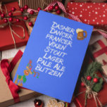 Cartes Pour Fêtes Annuelles Noms des rennes de bière Rudolph Noël Funny<br><div class="desc">Cette conception peut être personnalisée en cliquant sur le bouton personnaliser Contactez-moi à colorflowcreations@gmail.com si vous avez cette conception sur un autre produit. Achetez ma peinture acrylique abstraite originale à vendre à www.etsy.com/colorflowart. Voir d'autres de mes créations ou suivez-moi à www.facebook.com/colorflowcreations, www.instagram.com/colorflowcreations, www.twitter.com/colorflowart et www.pinterest.com/colorflowcreations. peinture acrylique fluide, art abstrait,...</div>